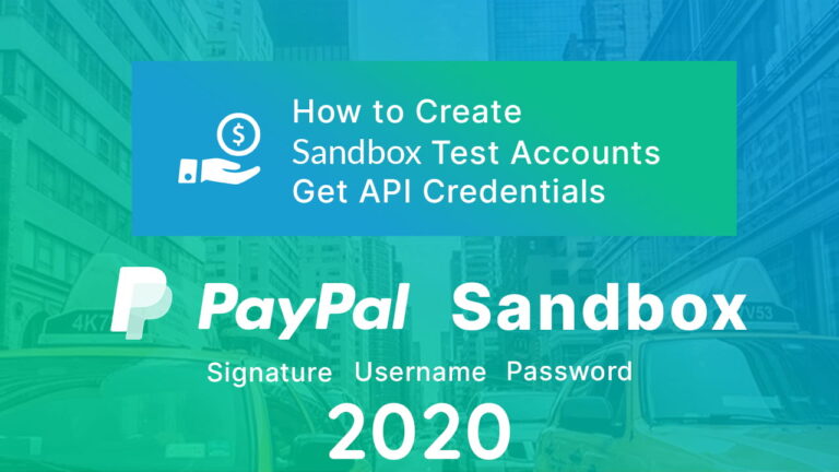 How to Create Paypal Sandbox Test Account in 2020 - 22bulbjungle