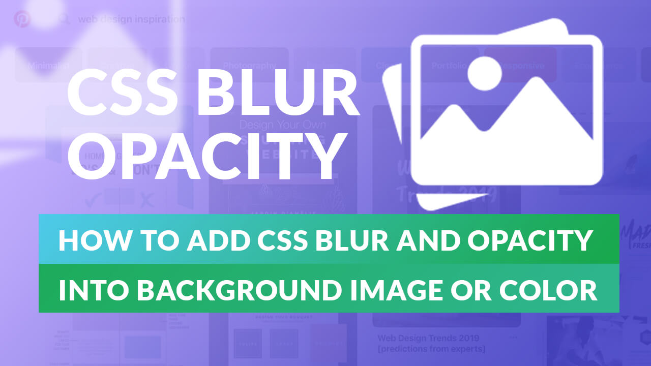 How to Create CSS Blurred and Opacity(Transparent) Background[CODE]