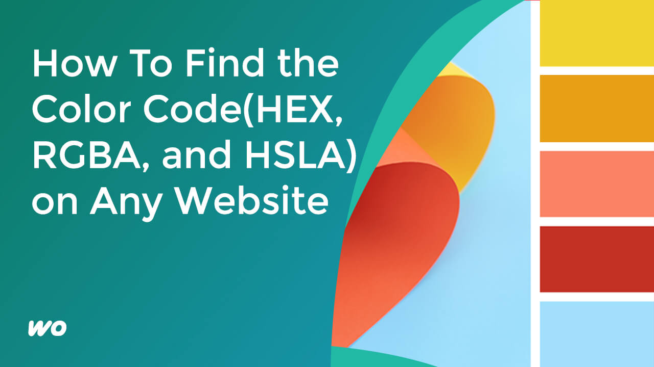 How To Find The Color Code HEX RGBA And HSLA On Any Website 