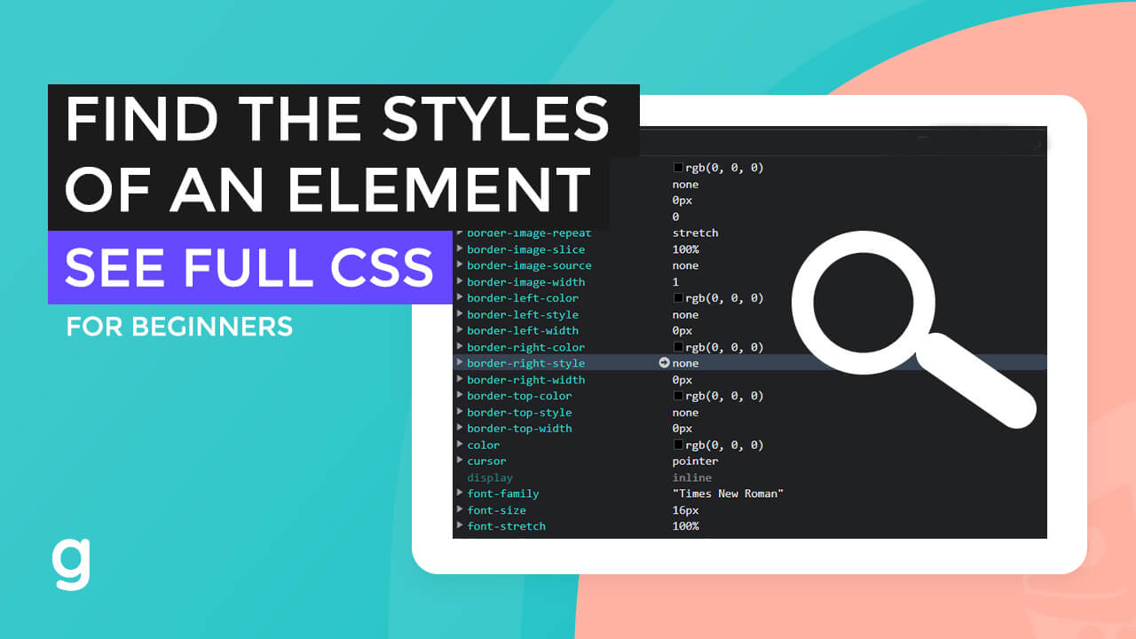 Look for the full CSS of an element